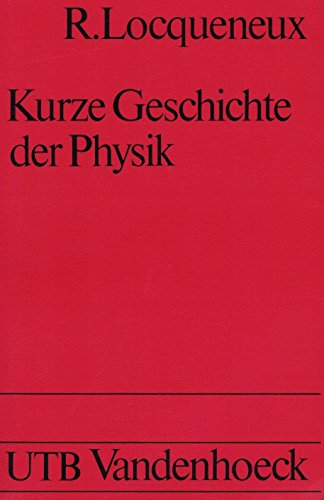 Stock image for Kurze Geschichte der Physik. for sale by Antiquariat Matthias Drummer