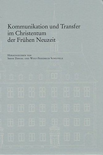 Imagen de archivo de Kommunikation und Transfer im Christentum der Fr|hen Neuzeit a la venta por ISD LLC