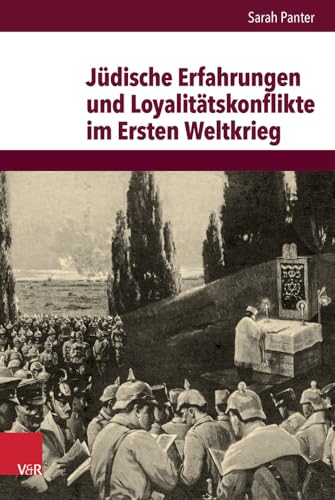 Beispielbild fr Jdische Erfahrungen und Loyalittskonflikte im Ersten Weltkrieg. zum Verkauf von SKULIMA Wiss. Versandbuchhandlung