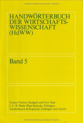 Handwörterbuch der Wirtschaftswissenschaft : (HdWW) zugleich Neuauflage des Handwörterbuchs der S...