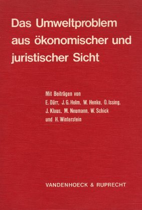 9783525113134: Das Umweltproblem aus konomischer und juristischer Sicht. mit Beitr. von Ernst Drr [u. a.]