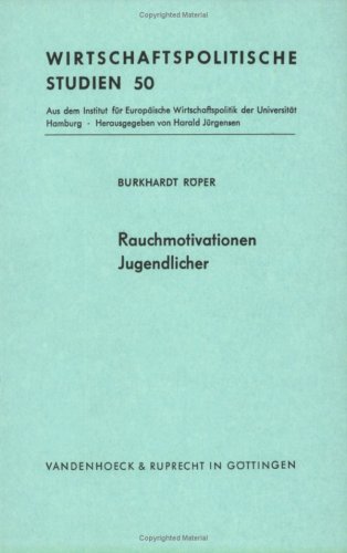 Beispielbild fr Rauchmotivationen Jugendlicher. Wirtschaftspolitische Studien 50. zum Verkauf von Wissenschaftliches Antiquariat Kln Dr. Sebastian Peters UG