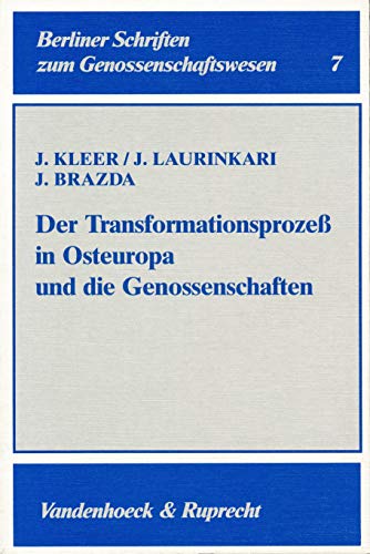 Stock image for Der Transformationsproze in Osteuropa und die Genossenschaften. for sale by SKULIMA Wiss. Versandbuchhandlung