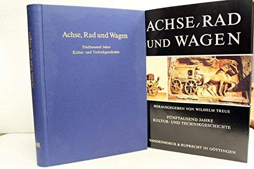 9783525131732: Achse, Rad und Wagen: Fünftausend Jahre Kultur- und Technikgeschichte (German Edition)