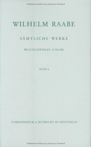 Der Hungerpastor (= Sämtliche Werke, Braunschweiger Ausgabe, Band 6) - Raabe, Wilhelm, Karl Hoppe und Jost Schillemeit