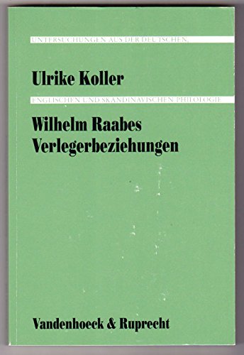 Wilhelm Raabes Verlegerbeziehungen