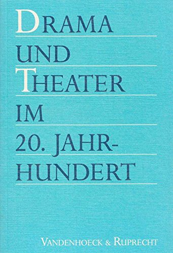 Imagen de archivo de Drama und Theater im 20. Jahrhundert: Festschrift fr Walter Hinck a la venta por Antiquarius / Antiquariat Hackelbusch