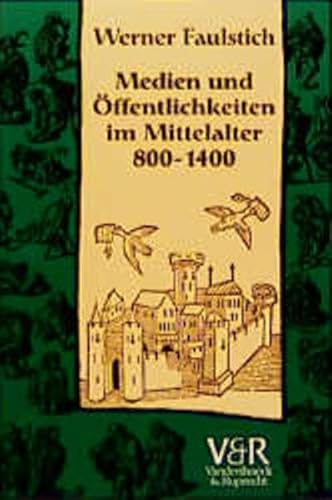 Beispielbild fr Die Geschichte der Medien, Band 2: Medien und ffentlichkeiten im Mittelalter 800 - 1400: BD 2 zum Verkauf von medimops