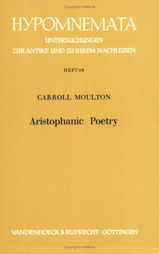 Aristophanic Poetry .