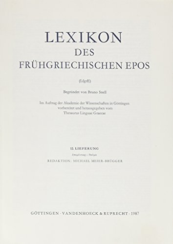 9783525255124: Lexikon Des Fruhgriechischen Epos Lfg. 12: Epamuntwr - Thauma (Lexikon Des Fruhgriechischen Epos. Ausgabe in Lieferung)