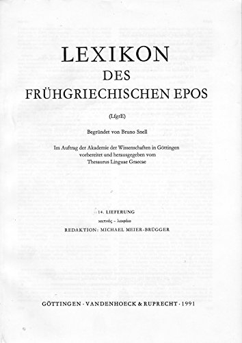 Imagen de archivo de Lexikon des frhgriechischen Epos. Lieferung 14: kapnos - lwphaw. a la venta por SKULIMA Wiss. Versandbuchhandlung