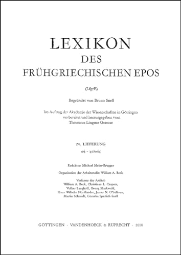 Imagen de archivo de Lexikon des frhgriechischen Epos (LfgrE). 24. Lieferung. a la venta por SKULIMA Wiss. Versandbuchhandlung