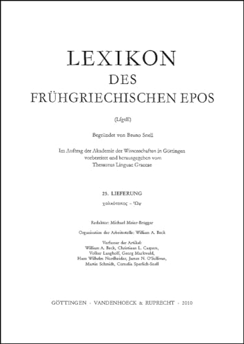 Beispielbild fr Lexikon des frhgriechischen Epos. Lieferung 25: Chalktypos - ps. zum Verkauf von SKULIMA Wiss. Versandbuchhandlung