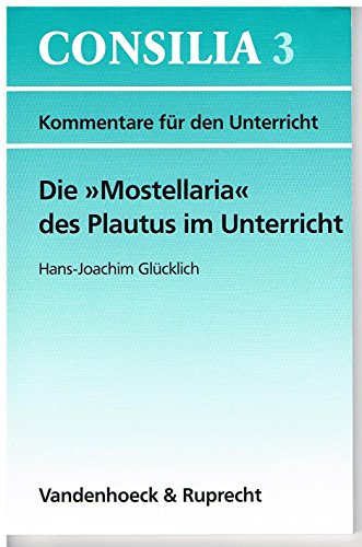 Stock image for Mostellaria des Plautus im Unterricht for sale by ISD LLC