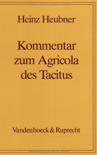 Kommentar zum Agricola des Tacitus - Heubner, Heinz