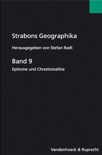 9783525259580: Strabons Geographika, Band 9: Epitome Und Chrestomathie