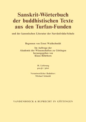 Stock image for SanskritWorterbuch der buddhistischen Texte aus den Turfan-Funden. Lieferung 18 for sale by ISD LLC