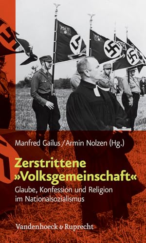 Zerstrittene »Volksgemeinschaft« - Gailus, Manfred und Armin Nolzen