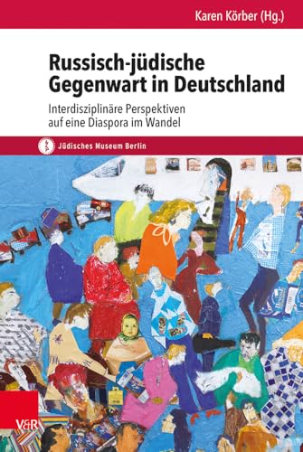 Stock image for Russisch-jdische Gegenwart in Deutschland. for sale by SKULIMA Wiss. Versandbuchhandlung