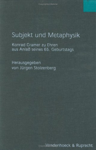 Subjekt und Metaphysik. Konrad Cramer zu Ehren aus Anlass seines 65. Geburtstages. - Stolzenberg, Jürgen (Hrsg.)