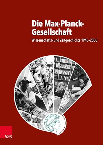 Beispielbild fr Die Max-Planck-Gesellschaft zum Verkauf von Blackwell's