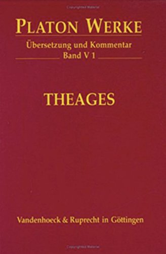 Theages. Übersetzung und Kommentar von Klaus Döring.