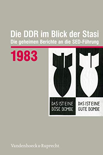 9783525317341: Die DDR im Blick der Stasi 1983: Die geheimen Berichte an die SED-Fhrung (Die DDR im Blick der Stasi: Die geheimen Berichte an die SED-Fuhrung, 1983)