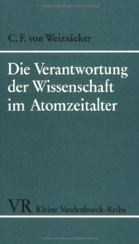 Imagen de archivo de Die Verantwortung der Wissenschaft im Atomzeitalter (Kleine Vandenhoeck Reihe) a la venta por medimops