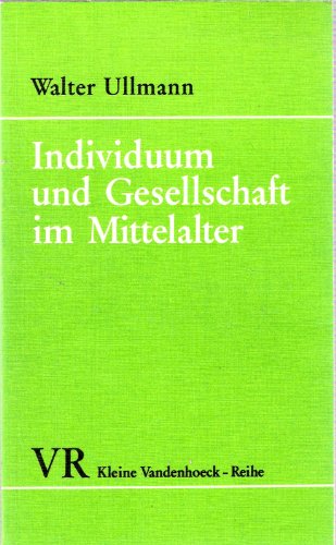Imagen de archivo de Individuum und Gesellschaft im Mittelalter a la venta por Versandantiquariat Felix Mcke
