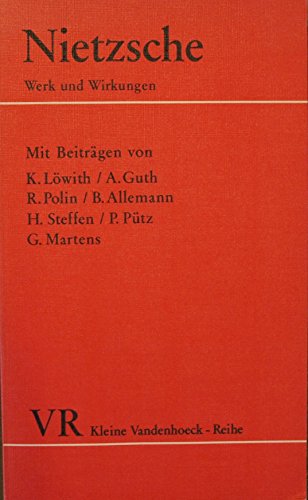 Stock image for Nietzsche. Werk und Wirkungen (Taschenbuch) von Hans Steffen (Herausgeber) for sale by Nietzsche-Buchhandlung OHG