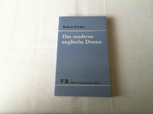 Das moderne englische Drama. Kleine Vandenhoeck-Reihe, 1172.