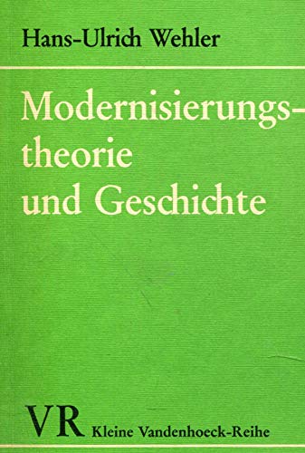 Imagen de archivo de Modernisierungs-theorie und Geschichte a la venta por N. Fagin Books