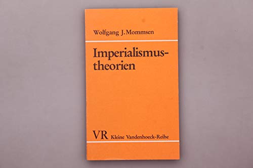 9783525334034: Imperialismustheorien: Ein Überblick über die neueren Imperialismusinterpretationen (Kleine Vandenhoeck-Reihe)