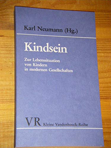 Stock image for Kindsein for sale by Versandantiquariat Felix Mcke