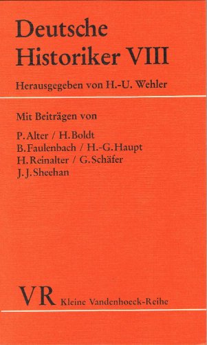 Deutsche Historiker, Band 8. (= Kleine Vandenhoeck-Reihe, Band 1478). - Wehler, Hans-Ulrich
