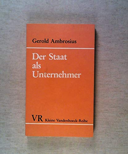 9783525334966: Der Staat als Unternehmer