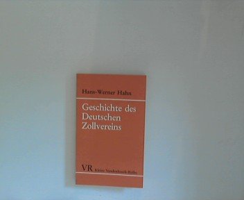 9783525335000: Geschichte des Deutschen Zollvereins