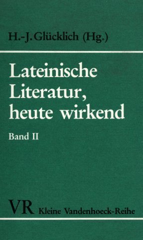 Beispielbild fr Lateinische Literatur, heute wirkend - Band II zum Verkauf von Der Bcher-Br
