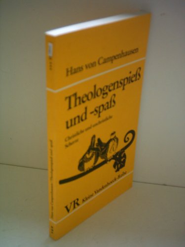 Theologenspiess und -spass : christl. u. unchristl. Scherze. 400 christliche und unchristliche Sc...