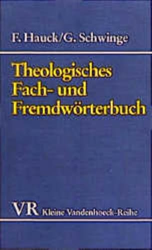 Beispielbild fr Theologisches Fach- und Fremdwrterbuch zum Verkauf von medimops