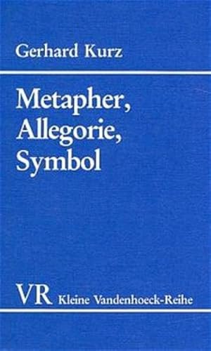 Beispielbild fr Metapher, Allegorie, Symbol. zum Verkauf von modernes antiquariat f. wiss. literatur