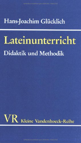 9783525335925: Lateinunterricht Didaktik und Methodik. (Lernmaterialien)