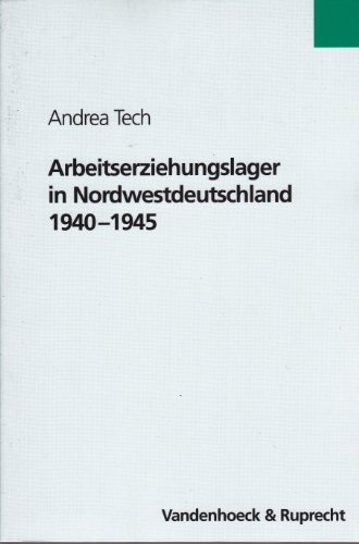 9783525351345: Arbeitserziehungslager Nordwestdeutschland 1940-1945.