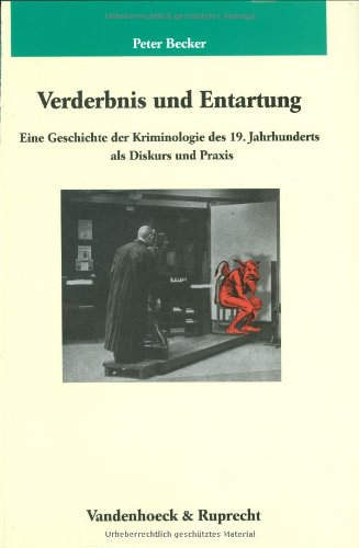 Verderbnis und Entartung Gebundene Ausgabe von Peter Becker (Autor) - Peter Becker (Autor)