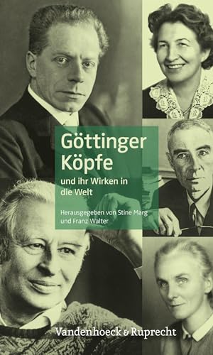 9783525352144: Gottinger Kopfe: Und Ihr Wirken in Die Welt (German Edition)