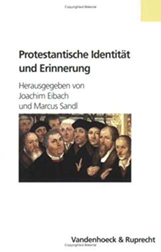 Beispielbild fr Protestantische Identitt und Erinnerung (Formen der Erinnerung) zum Verkauf von medimops