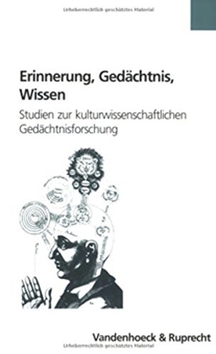 9783525355855: Erinnerung, Gedachtnis, Wissen: Studien Zur Kulturwissenschaftlichen Gedachtnisforschung: 26 (Formen der Erinnerung)