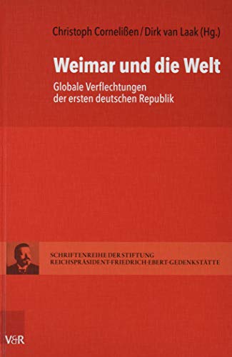 Beispielbild fr Weimar und die Welt zum Verkauf von ISD LLC