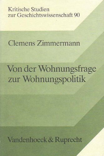 Stock image for Von der Wohnungsfrage zur Wohnungspolitik. for sale by SKULIMA Wiss. Versandbuchhandlung
