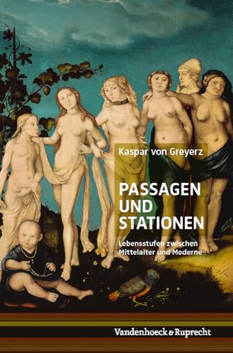 Passagen und Stationen (German Edition) (9783525358931) by Greyerz, Kaspar Von